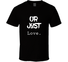 Love. Blk T Shirt